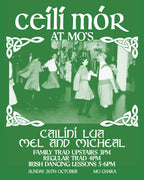 CÉILÍ MÓR - BANK HOLIDAY SUNDAY 26TH OCT