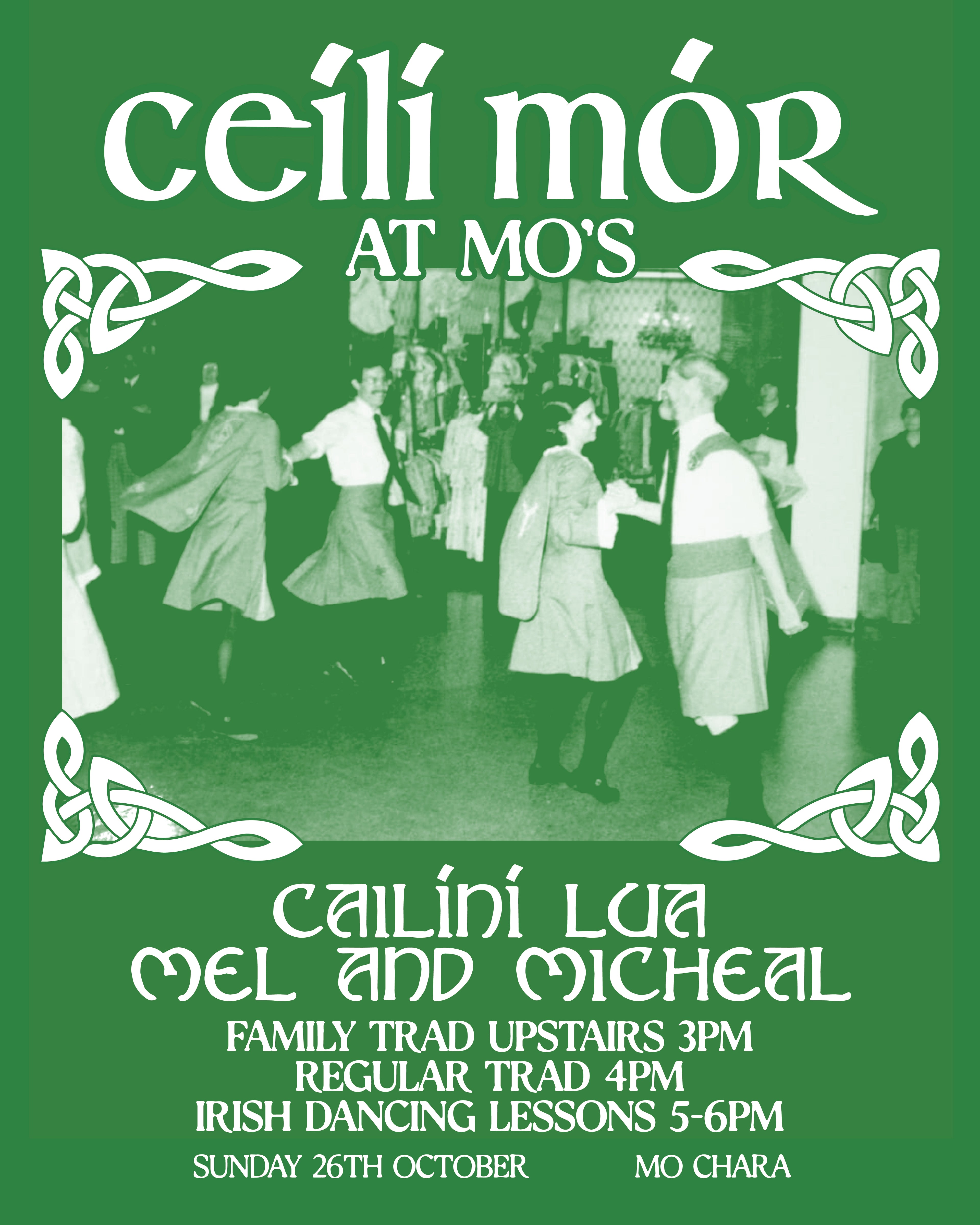 CÉILÍ MÓR - BANK HOLIDAY SUNDAY 26TH OCT