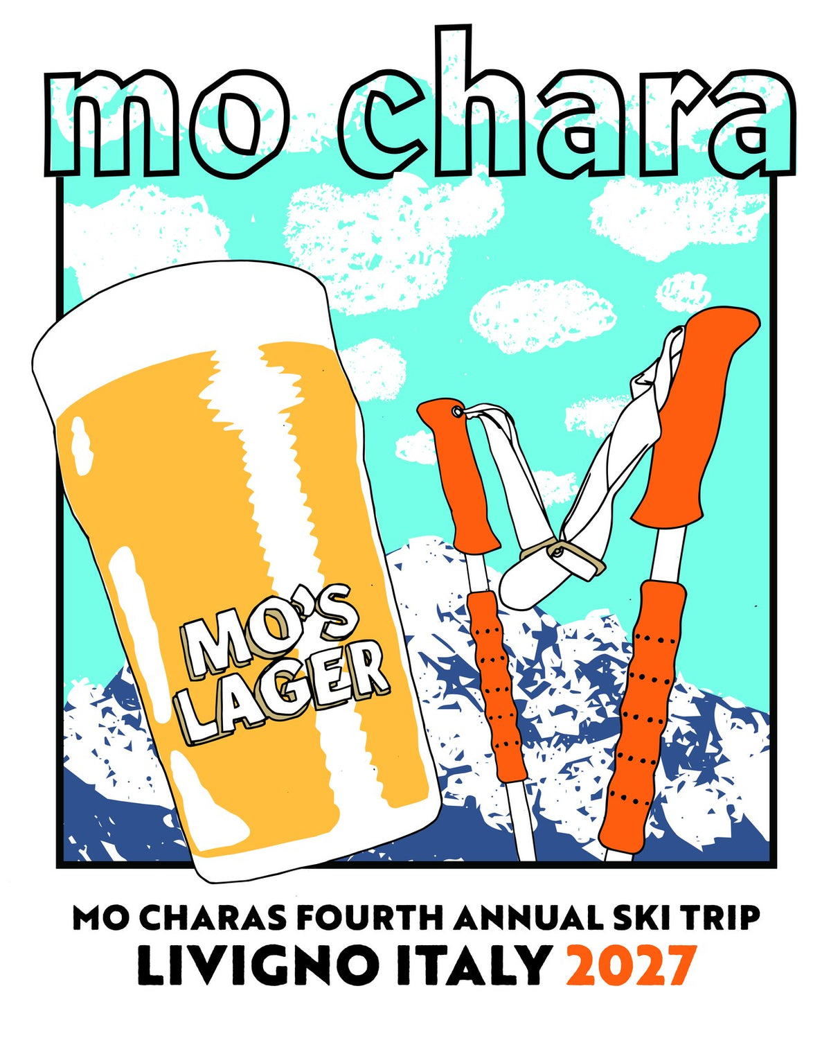 mo chara ski trip poster — livigno 2027